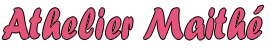 Athelier Maithé